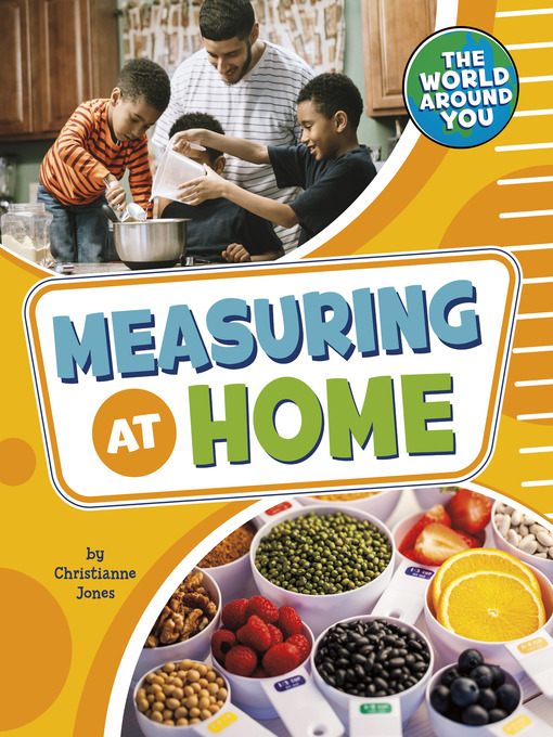 Title details for Measuring at Home by Christianne Jones - Available